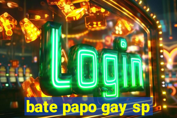 bate papo gay sp